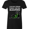 I Do Bad Things Cat Tee