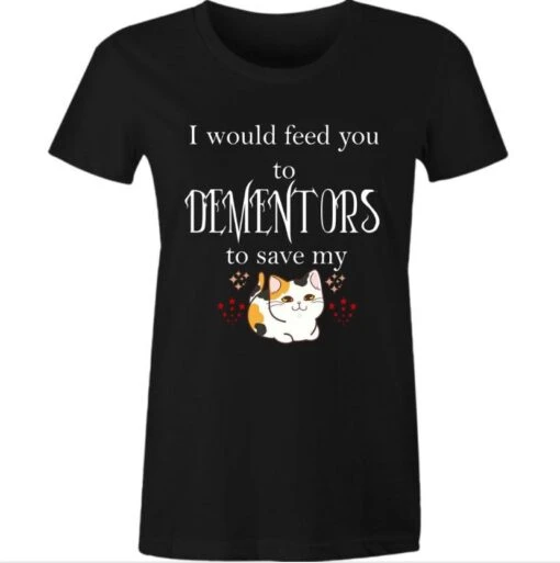 I Would Feed You To Dementors Cat Tee